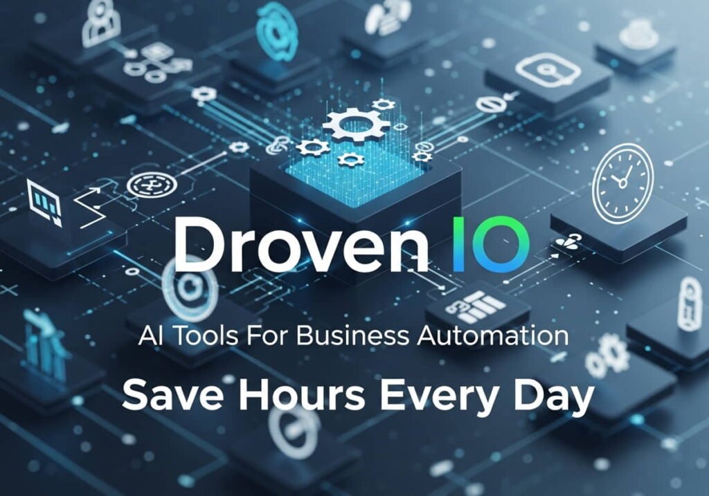 A promotional graphic for Droven IO highlighting efficiency and time-saving features as one of the best AI tools for business in the modern market.